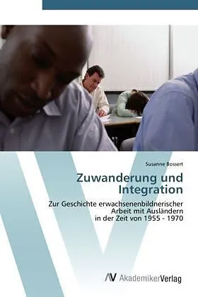 Zuwanderung und Integration