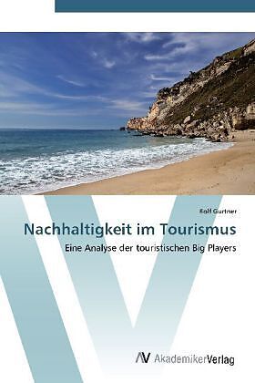 Nachhaltigkeit im Tourismus