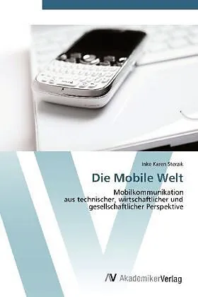 Die Mobile Welt