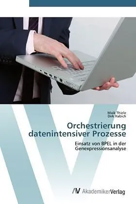 Orchestrierung datenintensiver Prozesse