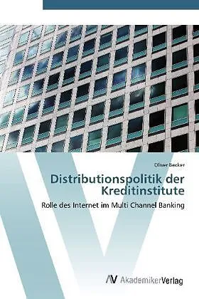 Distributionspolitik der Kreditinstitute