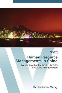 Kartonierter Einband Human Resource Managements in China von Bin Zhang, Li Zhang