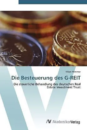 Die Besteuerung des G-REIT