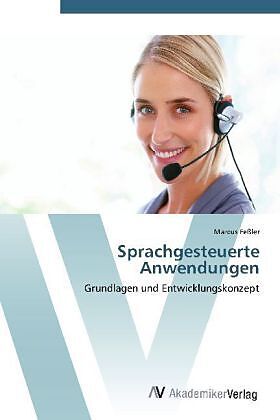 Sprachgesteuerte Anwendungen