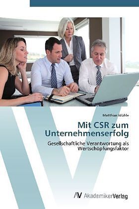 Mit CSR zum Unternehmenserfolg