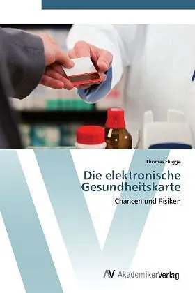 Die elektronische Gesundheitskarte