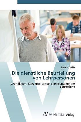Die dienstliche Beurteilung von Lehrpersonen