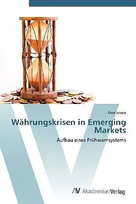 Währungskrisen in Emerging Markets