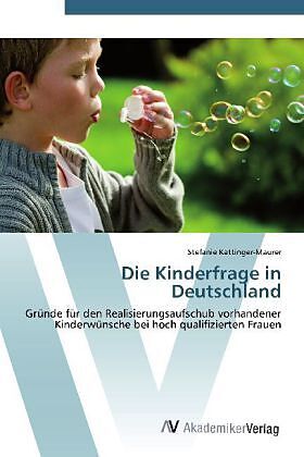 Die Kinderfrage in Deutschland