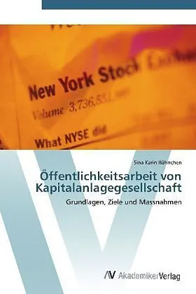 Öffentlichkeitsarbeit von Kapitalanlagegesellschaft