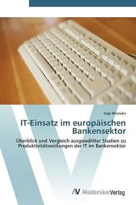IT-Einsatz im europäischen Bankensektor