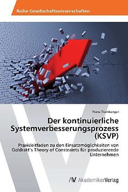 Kartonierter Einband Der kontinuierliche Systemverbesserungsprozess (KSVP) von Franz Tramberger
