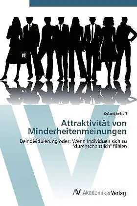 Attraktivität von Minderheitenmeinungen