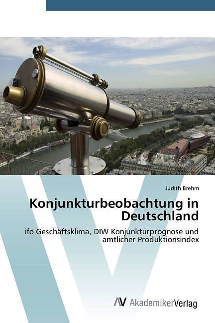 Konjunkturbeobachtung in Deutschland