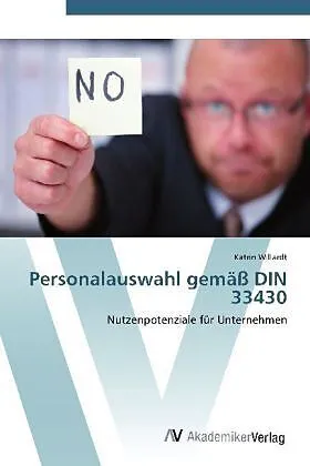 Personalauswahl gemäß DIN 33430