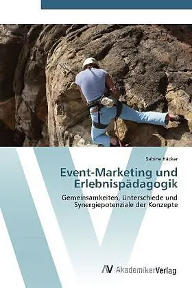 Event-Marketing und Erlebnispädagogik