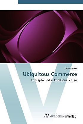 Ubiquitous Commerce