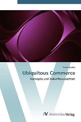 Ubiquitous Commerce