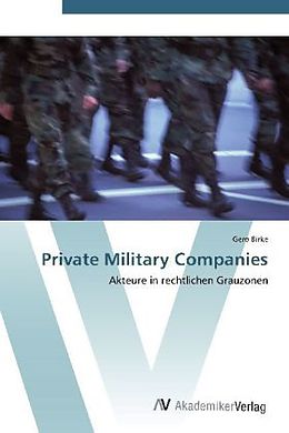 Kartonierter Einband Private Military Companies von Gero Birke