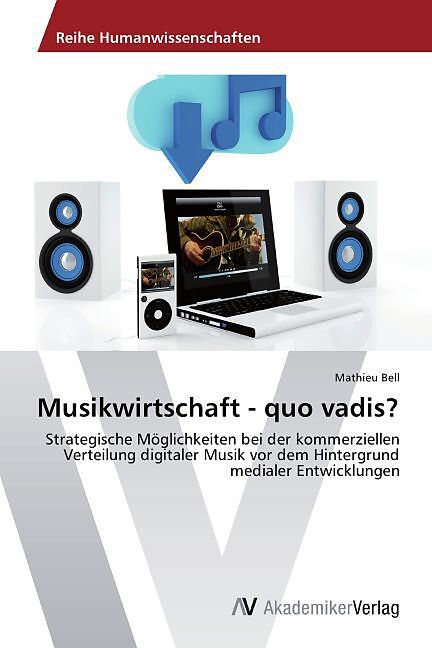 Musikwirtschaft - quo vadis?