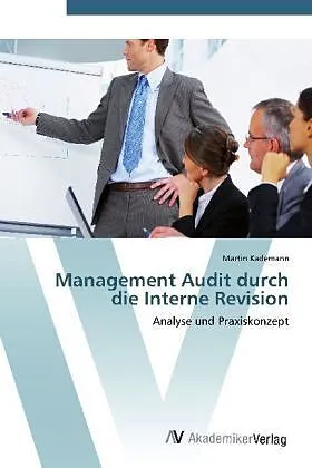 Management Audit durch die Interne Revision