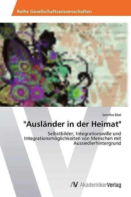 "Ausländer in der Heimat"