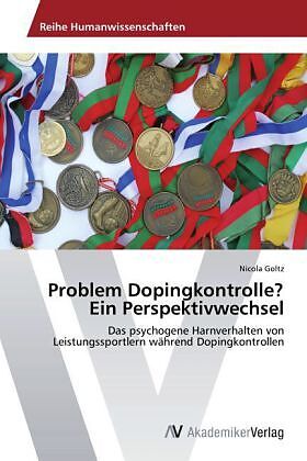 Problem Dopingkontrolle? Ein Perspektivwechsel