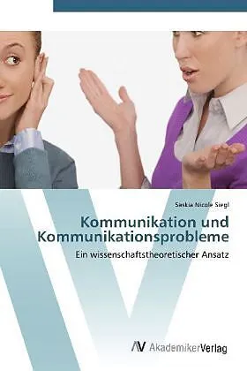 Kommunikation und Kommunikationsprobleme