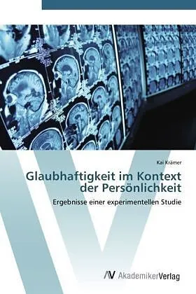 Glaubhaftigkeit im Kontext der Persönlichkeit