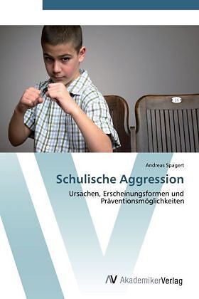 Schulische Aggression