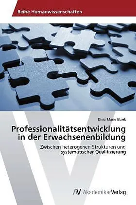 Professionalitätsentwicklung in der Erwachsenenbildung