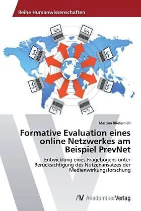 Formative Evaluation eines online Netzwerkes am Beispiel PrevNet