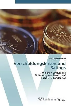 Verschuldungskrisen und Ratings