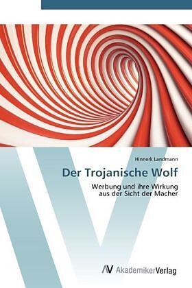 Der Trojanische Wolf