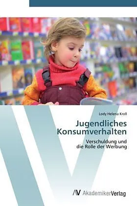 Jugendliches Konsumverhalten