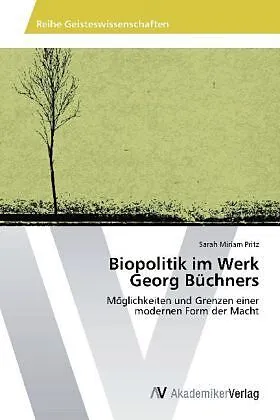 Biopolitik im Werk Georg Büchners
