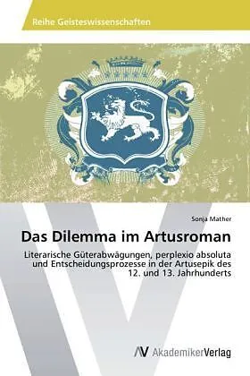 Das Dilemma im Artusroman