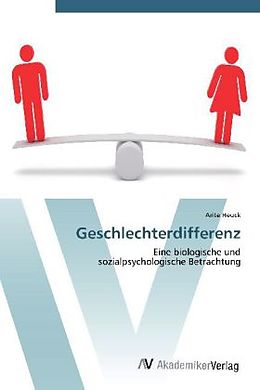 Kartonierter Einband Geschlechterdifferenz von Arite Heuck