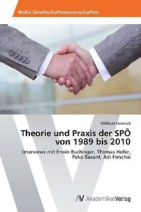 Theorie und Praxis der SPÖ von 1989 bis 2010