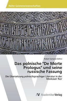 Das polnische "De Morte Prologus" und seine russische Fassung