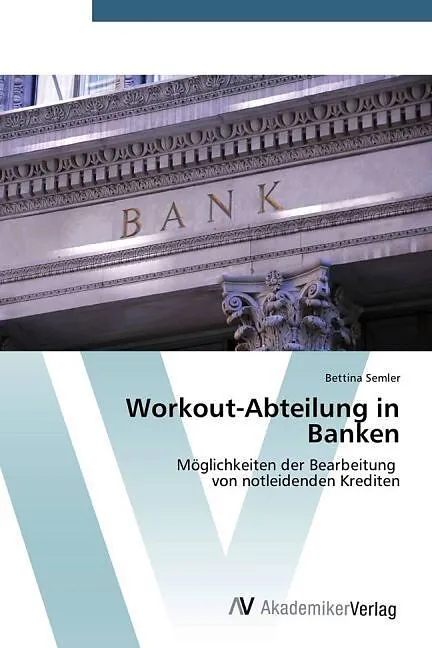 Workout-Abteilung in Banken
