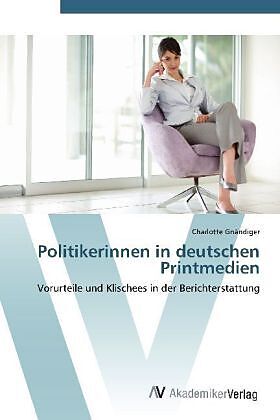 Politikerinnen in deutschen Printmedien
