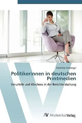 Politikerinnen in deutschen Printmedien