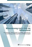 Kartonierter Einband Bilanzierung nach IFRS im Mittelstand von André Breimann