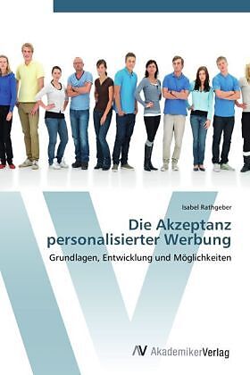 Die Akzeptanz personalisierter Werbung
