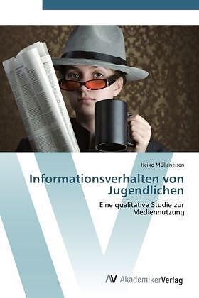 Informationsverhalten von Jugendlichen