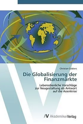 Die Globalisierung der Finanzmärkte