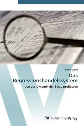 Das Regressionshandelssystem