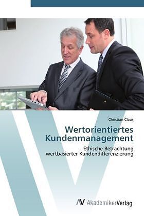 Wertorientiertes Kundenmanagement