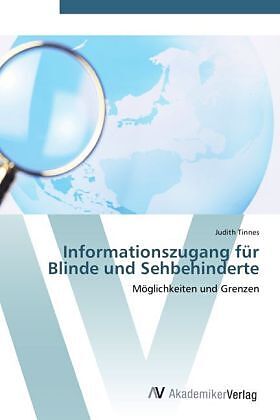 Informationszugang für Blinde und Sehbehinderte